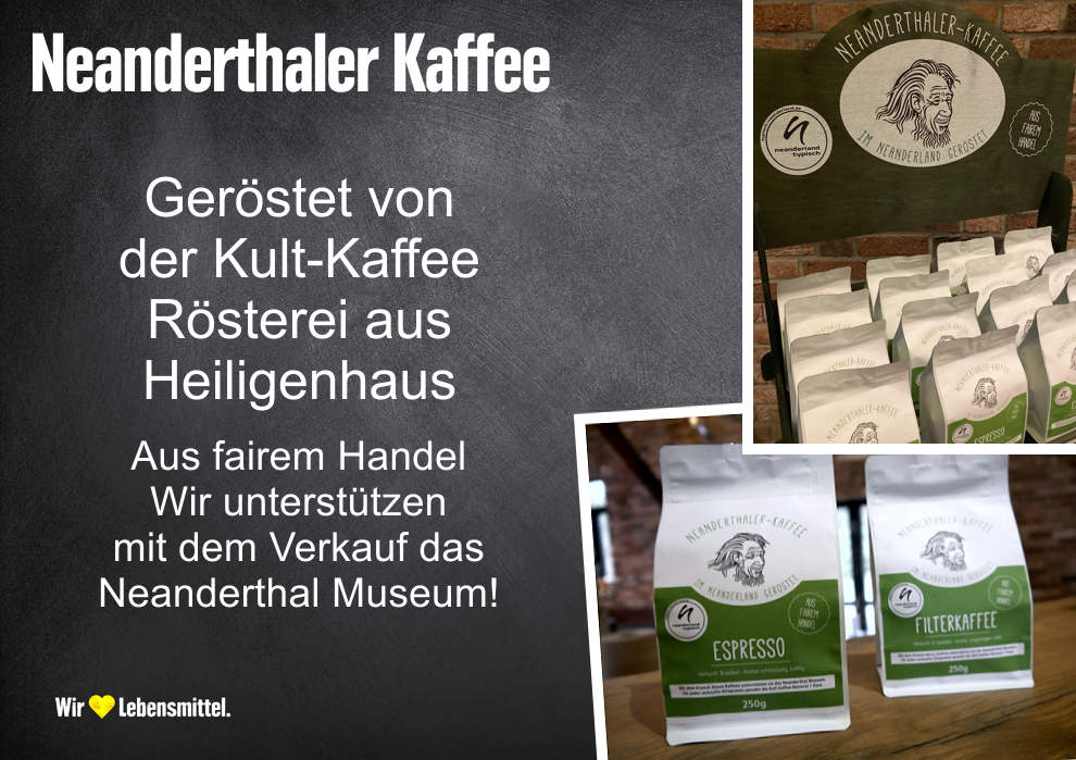 Aromatischer Neanderthaler Kaffee aus der Kult-Rösterei in Heiligenhaus Aromatischer Neanderthaler Kaffee aus der Kult-Rösterei in Heiligenhaus